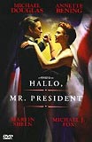 Hallo, Mr. President (uncut)